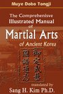 Muye Dobo Tongji  Comprehensive Illustrated Manual of Martial Arts of Ancient Korea