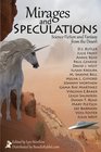 Mirages and Speculations Science Fiction and Fantasy from the Desert