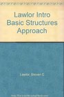Introducing Basic A Structured Approach