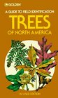 Trees of North America: A Field Guide to the Major Native and Introduced Species North of Mexico (A Golden Field Guide)