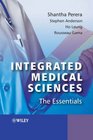 Integrated Medical Sciences The Essentials