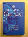 The Myth of the Great Secret An Appreciation of Joseph Campbell