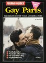 Gay Paris Gay and Lesbian Paris
