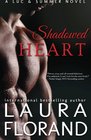 Shadowed Heart A Luc and Summer Novel