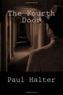 The Fourth Door The Houdini Murders