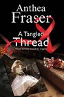 Tangled Thread A A family mystery set in England and Scotland