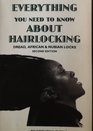 Everything You Need to Know About Hairlocking Dread African  Nubian Locks