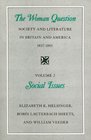 The Woman Question Society and Literature in Britain and America 18371883 Volume 3 Literary Issues
