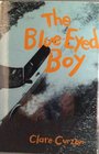 The BlueEyed Boy