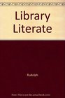 Library Literate