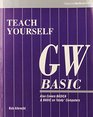 Teach Yourself GwBasic