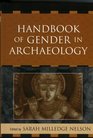 Handbook of Gender in Archaeology