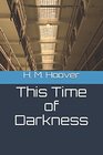 This Time of Darkness