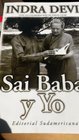 Sai Baba y Yo