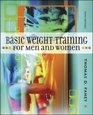 Basic Weight Training for Men and Women