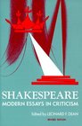 Shakespeare Modern Essays in Criticism