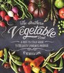 The Southern Vegetable Book A RoottoStalk Guide to the South's Favorite Produce