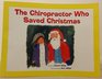 The Chiropractor Who Saved Christmas