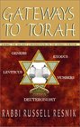 Gateways to Torah Joining the Ancient Conversation on the Weekly Portion