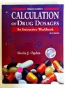 Radcliff  Ogden's Calculation of Drug Dosages An Interactive Workbook