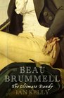 Beau Brummell: The Ultimate Dandy