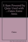 Esam Powered By Quia Used with OatesEntre amis