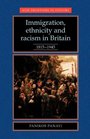 Immigration Ethnicity and Racism in Britain 18151945