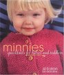 Minnies  QuickKnits for Babies and Toddlers