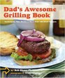Dad's Awesome Grilling Book