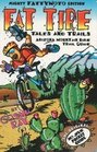 Fat Tire Tales  Trails Arizona Mountain Bike Trail Guide