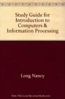 Study Guide for Introduction to Computers  Information Processing