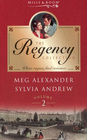 The Regency Collection Vol 2 The Last Enchantment / Serena