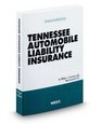 Tennessee Automobile Liability Insurance 20102011 ed