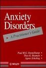 Anxiety Disorders A Practitioner's Guide