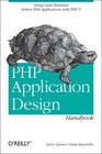Php Application Design Handbook