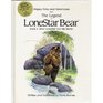 Legend of Lonestar Bear Book One How Lonestar Got His Name