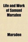 Life and Work of Samuel Marsden