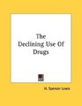 The Declining Use Of Drugs