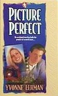 Picture Perfect (White Dove Romances, Bk 4)