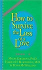 How to Survive a Loss of a Loved One