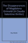 The disappearances of Magdalena Grimaldi