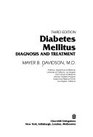 Diabetes Mellitus Diagnosis and Treatment