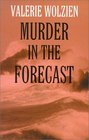 Murder in the Forecast