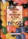 Pequeno Libro Devocional De Dios Para Ninos/god's Little Devotional Book For Kids