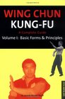 Wing Chun KungFu Basic Forms  Principles