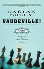 Vaudeville A Novel