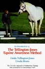 An Introduction to the TellingtonJones Equine Awareness Method The TEAM Approach to ProblemFree Training