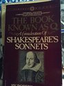 The Book Known As Q: A Consideration of Shakespeare's Sonnets