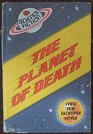 The Planet of Death