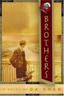 Brothers A Novel